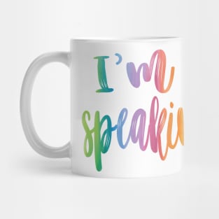 Im Speaking Kamala Harris Mug